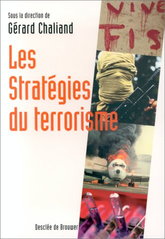 Les stratégies du terrorisme