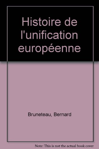 Histoire de l'unification européenne