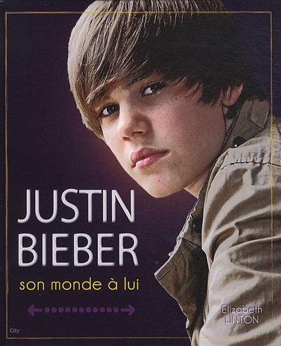 Justin Bieber : son monde à lui