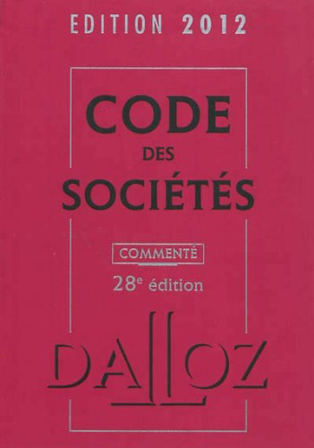 Code des sociétés 2012, commenté