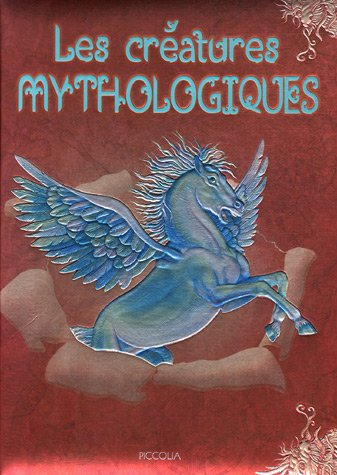 Les créatures mythologiques
