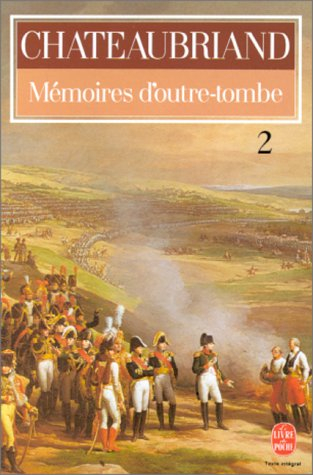 mémoires d'outre-tombe, tome 2