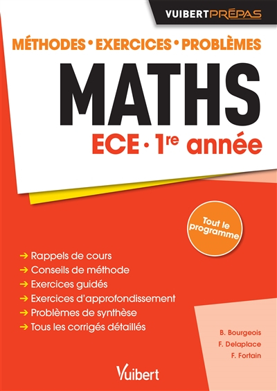 Maths ECE 1re année : méthodes, exercices, problèmes