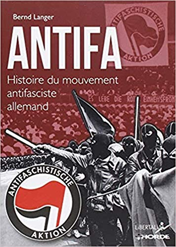 Antifa : histoire du mouvement antifasciste allemand