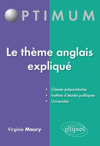 Le thème anglais expliqué