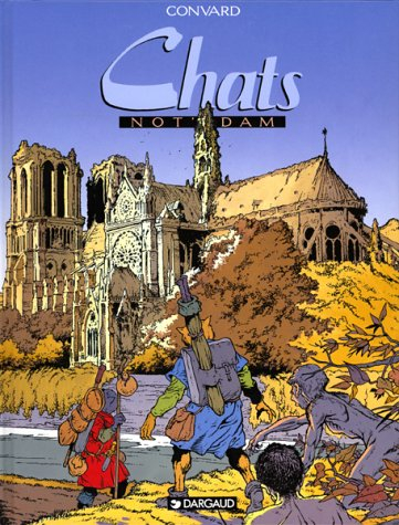 chats, tome 1 : not'dam