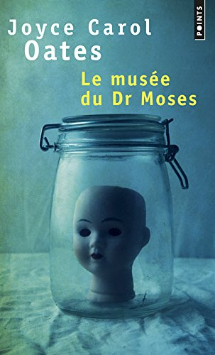 Le musée du Dr Moses : histoires de mystère et de suspense