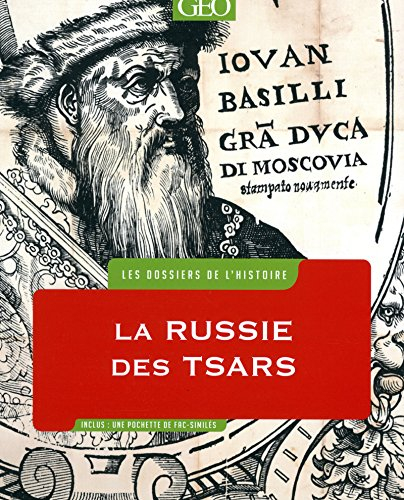 La Russie des tsars