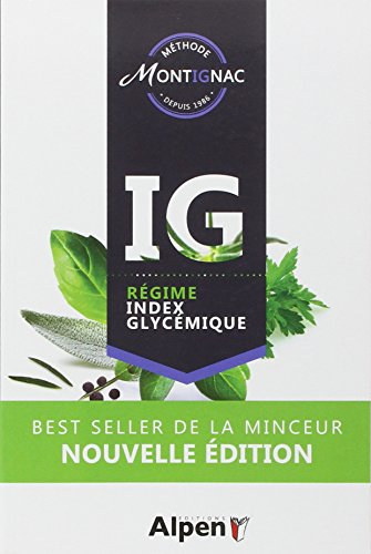 IG : régime index glycémique : méthode Montignac, depuis 1986