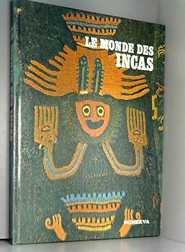 le monde des incas