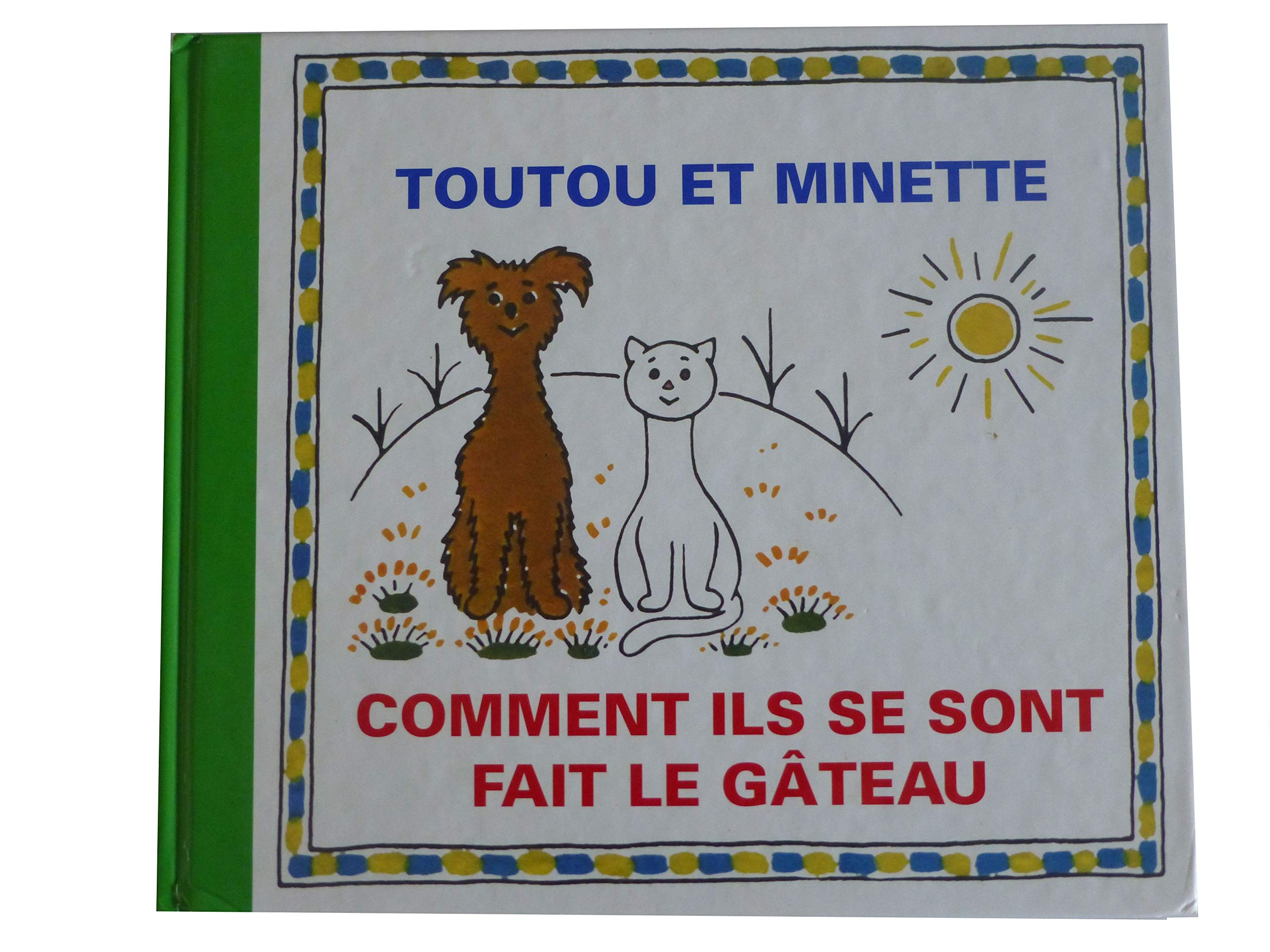 Toutou et minette : comment ils se sont fait le gâteau