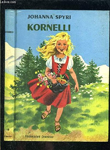 kornelli, suivi de chez joseph le vannier, la metamorphose de this