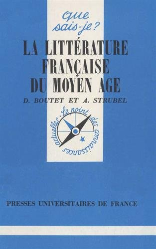 La Littérature française du Moyen Age