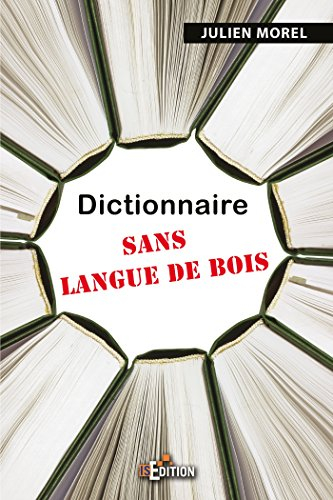 Dictionnaire sans langue de bois