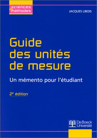 Guide des unités de mesure : un mémento pour l'étudiant