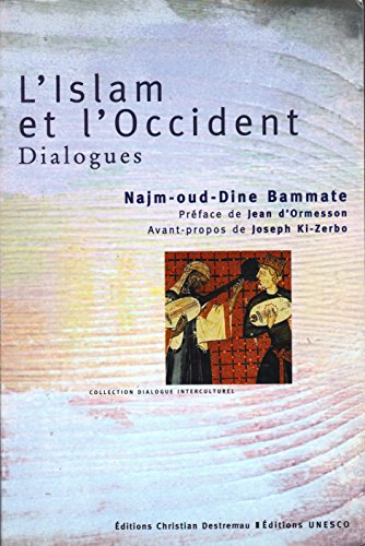 ISLAM ET OCCIDENT : DIALOGUES