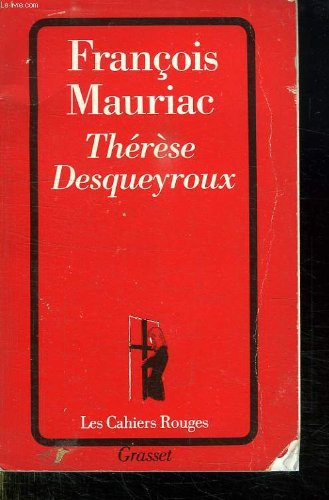 Thérèse Desqueyroux : extraits commentés