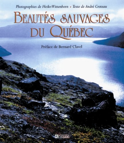 Beautés sauvages du Québec