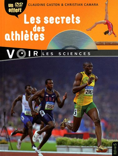 Les secrets des athlètes