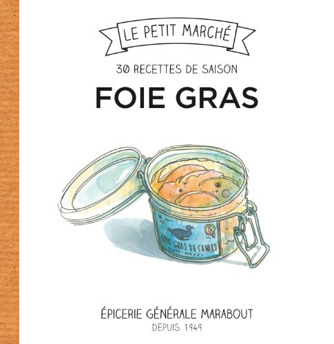 Foie gras : les recettes de saison
