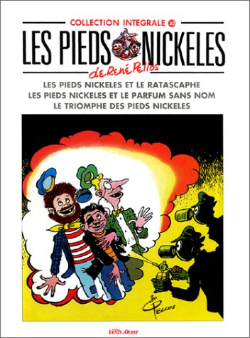 Les Pieds nickelés : intégrale. Vol. 30. Les Pieds nickelés et le Rastacaphe. Les Pieds nickelés et