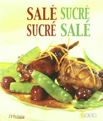 Salé sucré, sucré salé