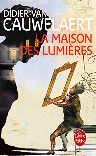 La maison des lumières