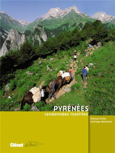 Pyrénées : randonnées insolites