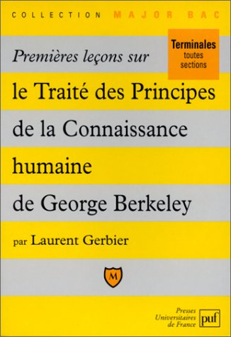 Premières leçons sur le Traité des principes de la connaissance humaine, de George Berkeley