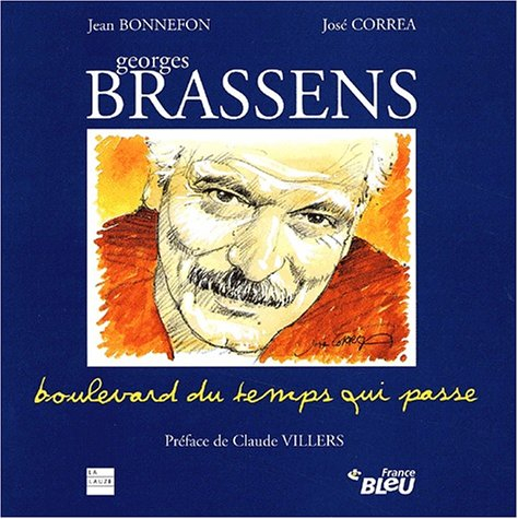 Georges Brassens : boulevard du temps qui passe