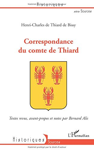 Correspondance du comte de Thiard