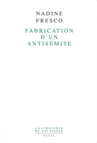 Fabrication d'un antisémite