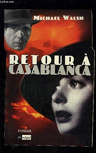 Retour à Casablanca