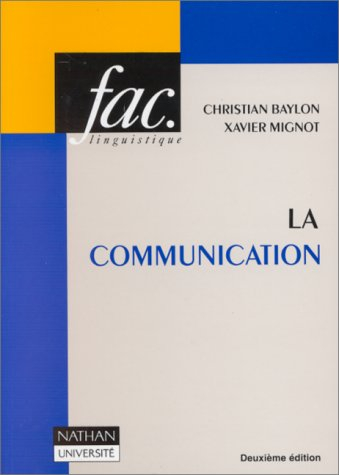la communication, 2e édition