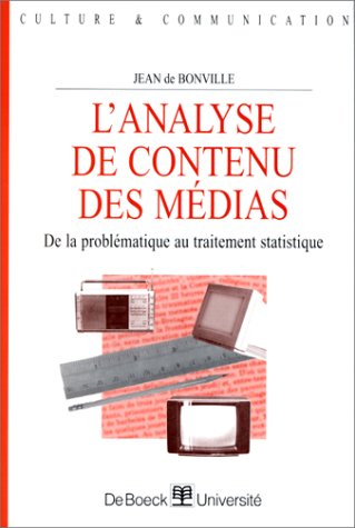 L'analyse de contenu des médias : de la problématique au traitement statistique