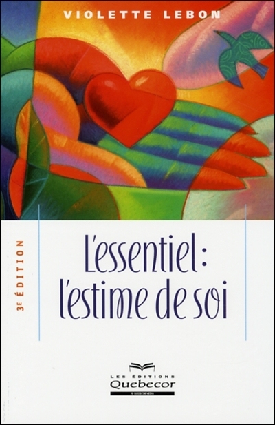 L'essentiel : estime de soi