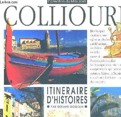 Collioure, itinéraire d'histoires