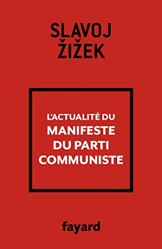 L'actualité du Manifeste du Parti communiste