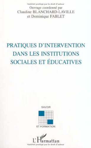 Pratiques d'intervention dans les institutions sociales et éducatives