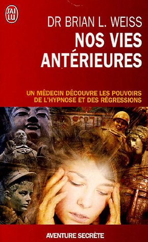 Nos vies antérieures : une thérapie pour demain