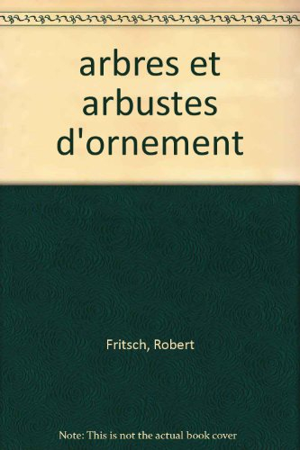 arbres et arbustes d'ornement