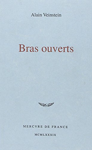 Bras ouverts