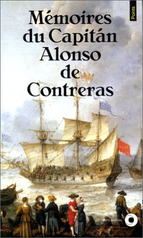 Mémoires du capitan Alonso de Contreras