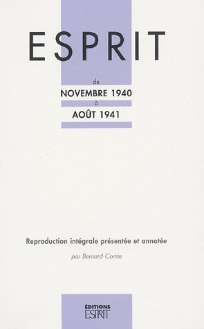 Esprit, de novembre 1940 à août 1941