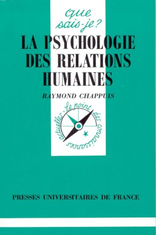 la psychologie des relations humaines, 4e édition