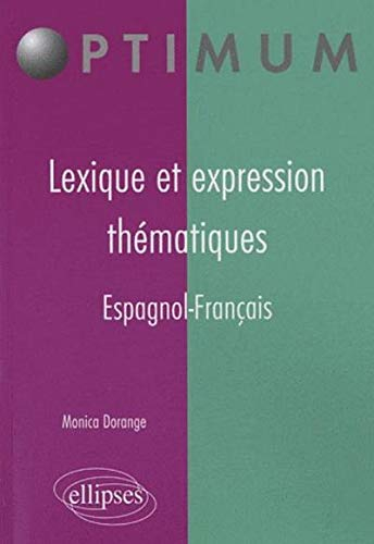 Lexique et expression thématiques : espagnol-français
