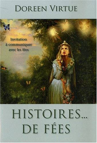 Histoires de fées : invitation à communiquer avec les fées