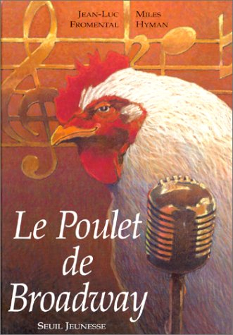 Le Poulet de Broadway