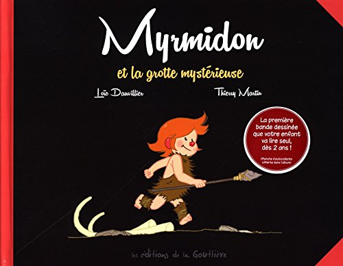 Myrmidon. Vol. 5. Myrmidon et la grotte mystérieuse