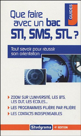 Que faire avec un bac STI, SMS, STL ?